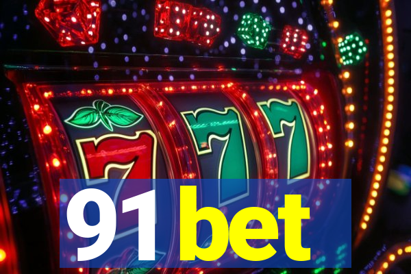 91 bet